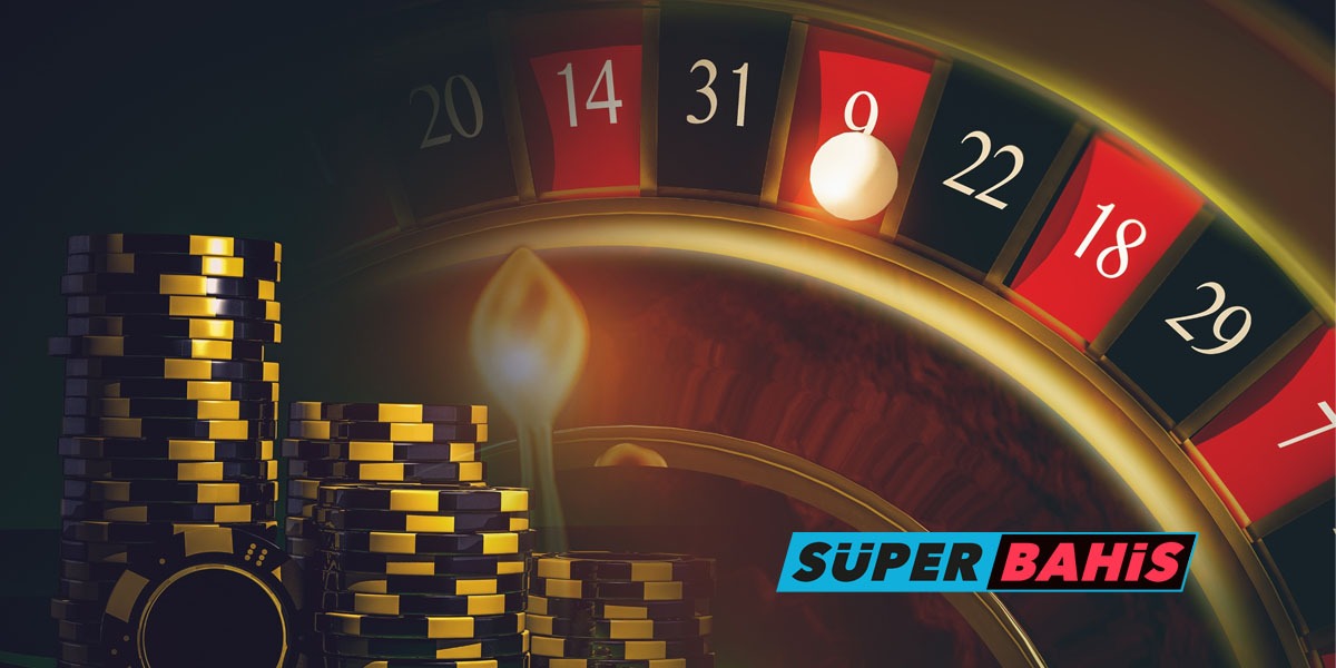 Süperbahis Rulet, Casino ve Canlı Casino, Bonus ve Avantajlar