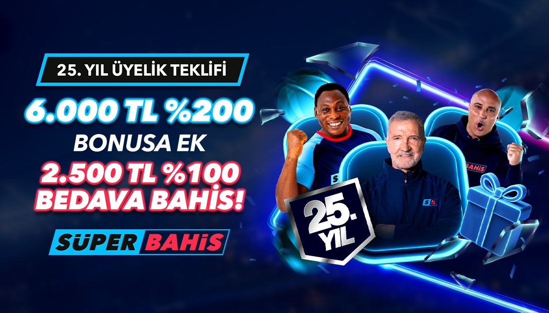 Süperbahis 25. Yıldönümü Bonusu, Kampanya ve Promosyonlar